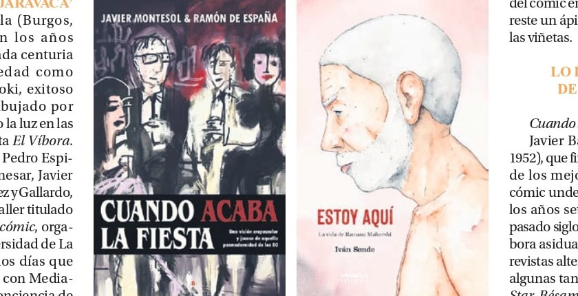 Cuatro novedades: ‘Juan Jaravaca’, ‘Jazz Maynard. Cuarteto noir’, ‘Cuando acaba la fiesta’ y ‘Estoy aquí. La vida de Ramana Maharshi’