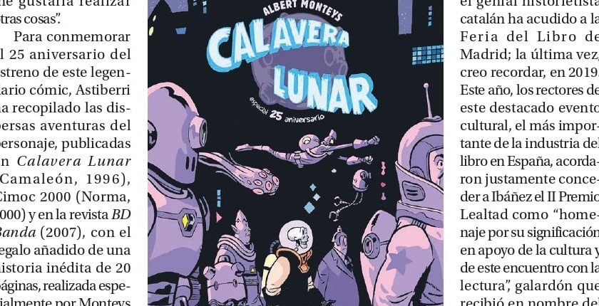 ‘Calavera lunar’ y homenajes a Ibáñez y Ezquerra