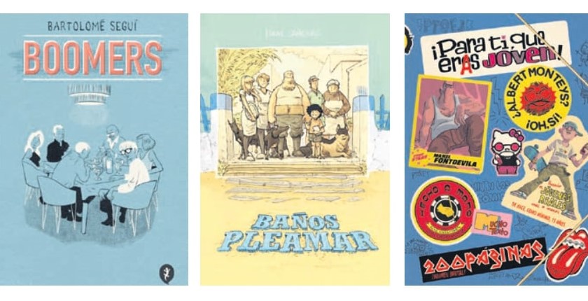 ‘Boomers’, ‘Baños Pleamar’ y ‘¡Para ti, que eras joven!’