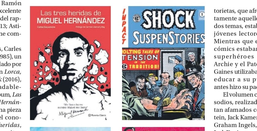 Novedades: ‘Las tres heridas de Miguel Hernández’, ‘Shock SuspenStories’, ‘El refugio de los sueños perdidos’ y ‘El de la Batamanta’