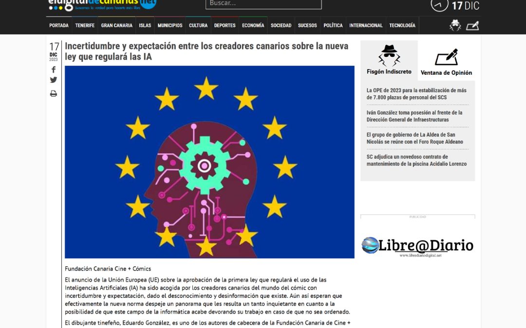 EL DIGITAL DE CANARIAS | Incertidumbre y expectación entre los creadores canarios sobre la nueva ley que regulará las IA