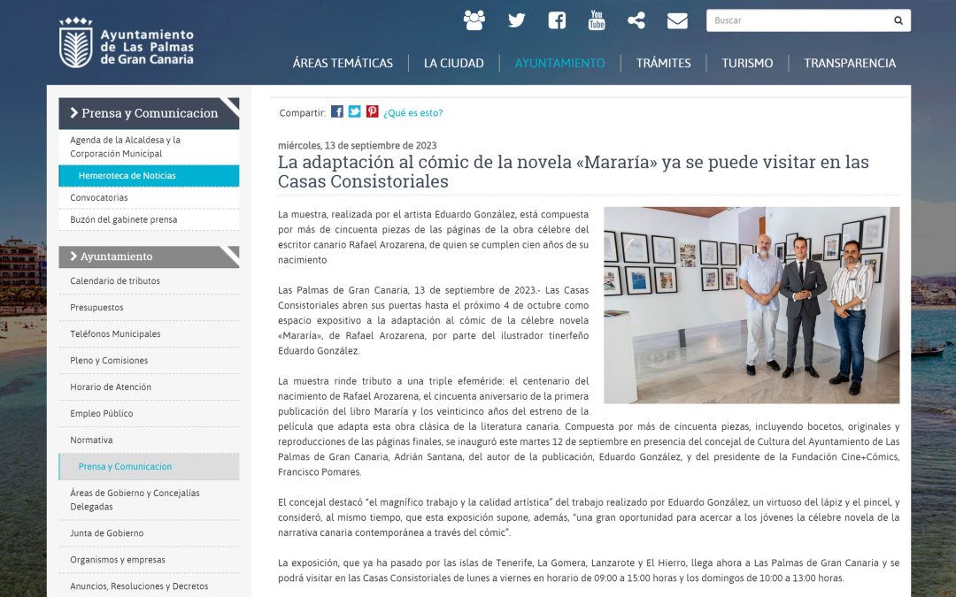 AYUNTAMIENTO DE LAS PALMAS DE GRAN CANARIA La adaptación al cómic de la novela «Mararía» ya se puede visitar en las Casas Consistoriales
