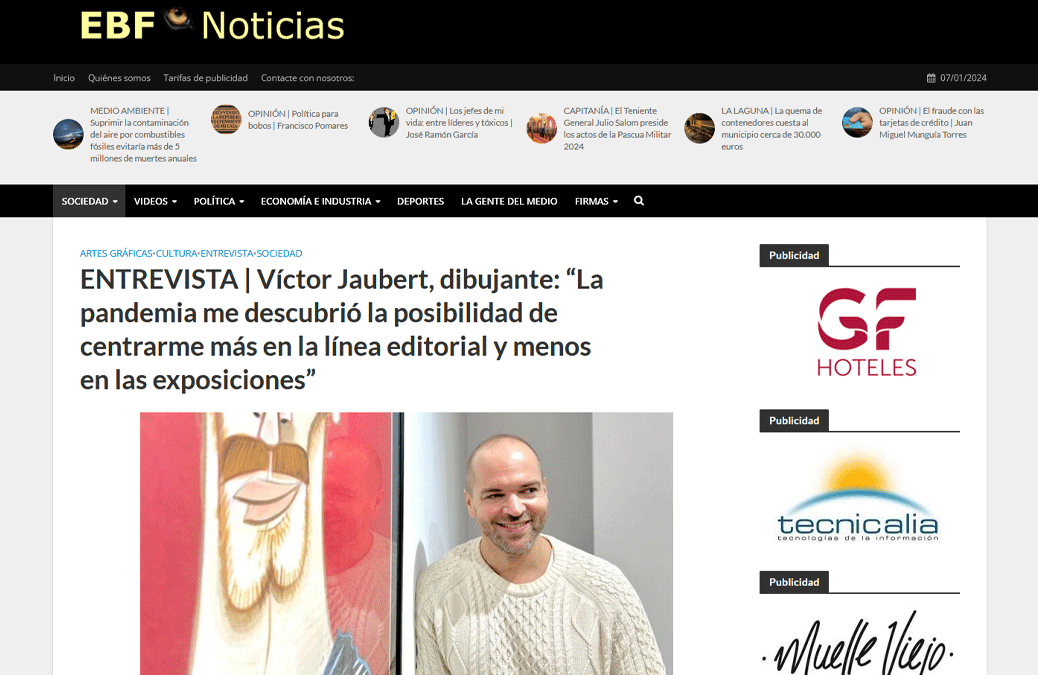 EL BLOGO FEROZ | ENTREVISTA | Víctor Jaubert, dibujante: “La pandemia me descubrió la posibilidad de centrarme más en la línea editorial y menos en las exposiciones”