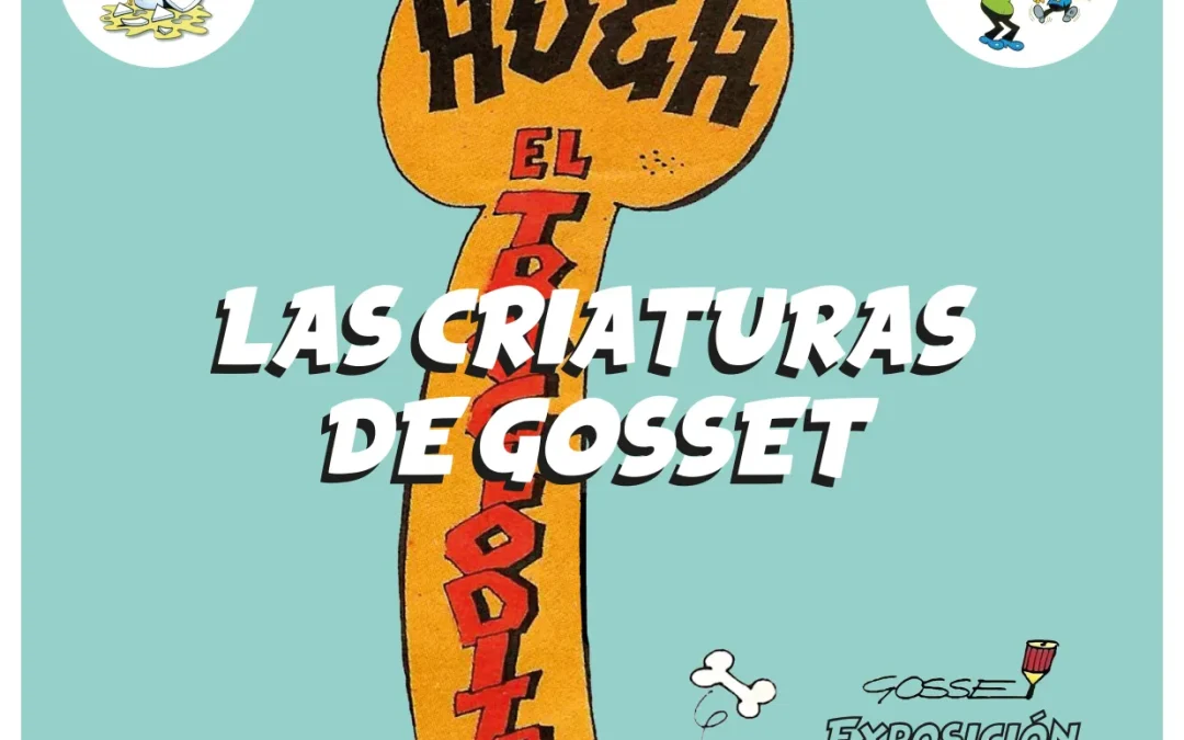 Una muestra reúne a los personajes de Gosset