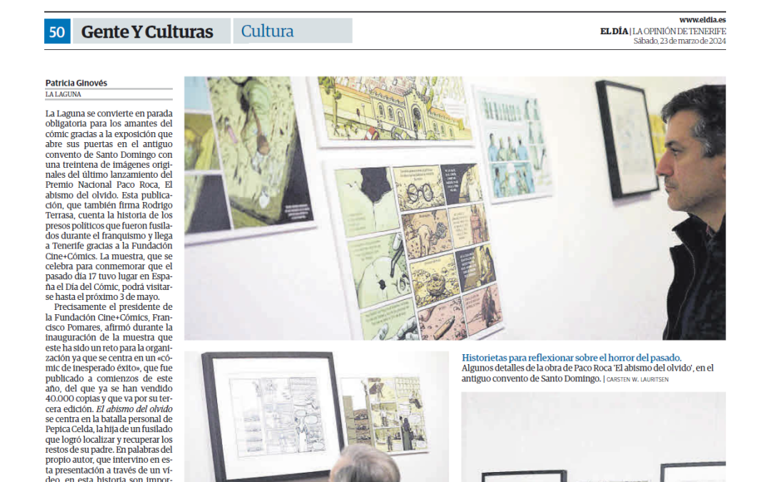 EL DÍA | Las viñetas originales de ‘El abismo del olvido’, de Paco Roca, llegan a La Laguna