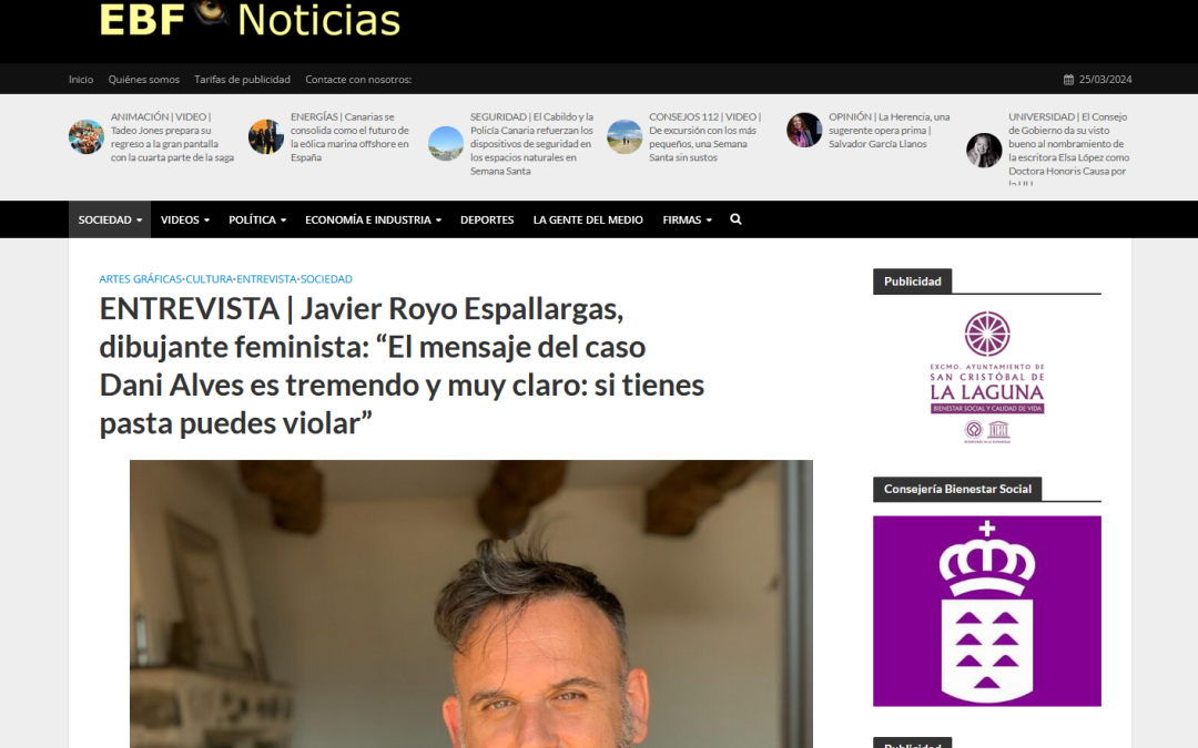 EL BLOGO FEROZ | ENTREVISTA | Javier Royo Espallargas, dibujante feminista: “El mensaje del caso Dani Alves es tremendo y muy claro: si tienes pasta puedes violar”