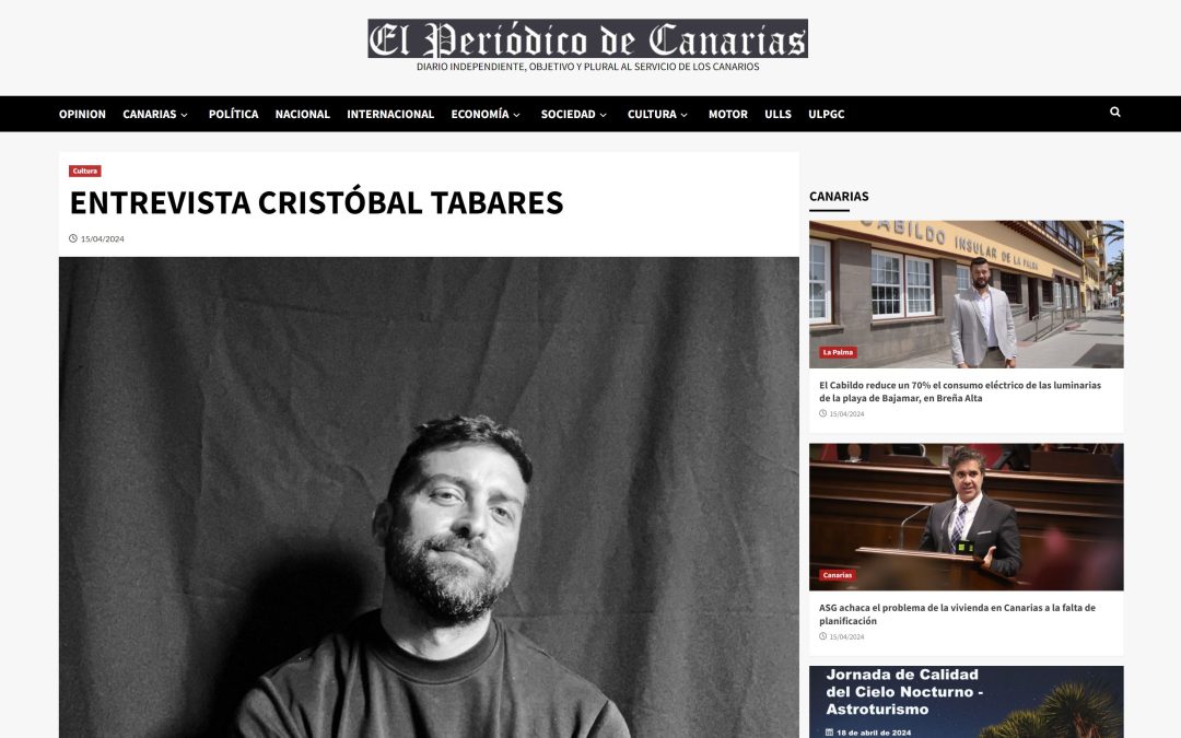 EL PERIÓDICO DE CANARIAS | ENTREVISTA CRISTÓBAL TABARES