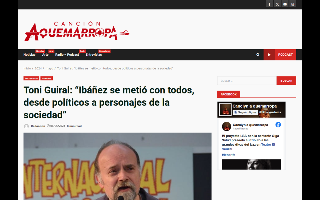 CANCIÓN AQUEMARROPA | Toni Guiral: “Ibáñez se metió con todos, desde políticos a personajes de la sociedad”