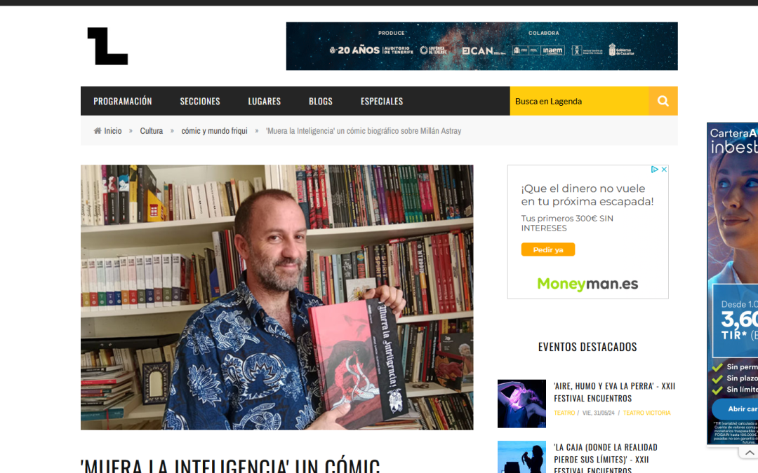 LAGENDA | ‘Muera la Inteligencia’ un cómic biográfico sobre Millán Astray