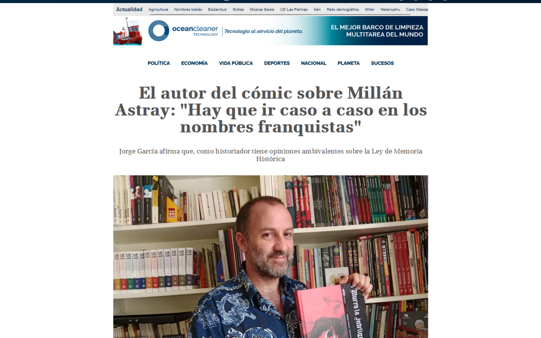 TIEMPO DE CANARIAS | El autor del cómic sobre Millán Astray: «Hay que ir caso a caso en los nombres franquistas»