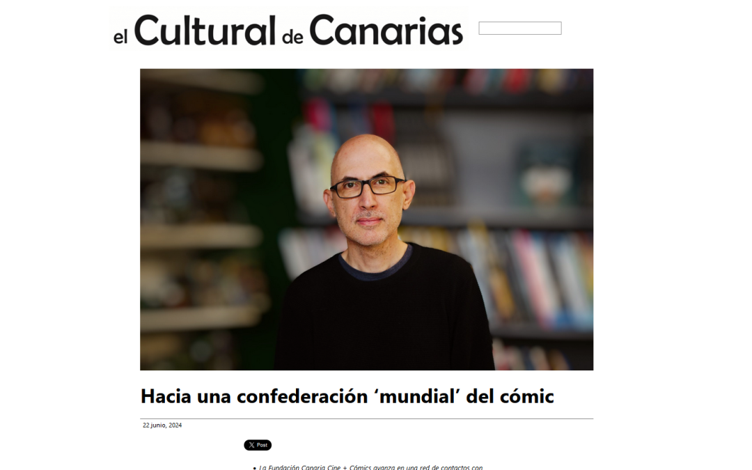 EL CULTURAL DE CANARIAS | Hacia una confederación mundial del Cómic