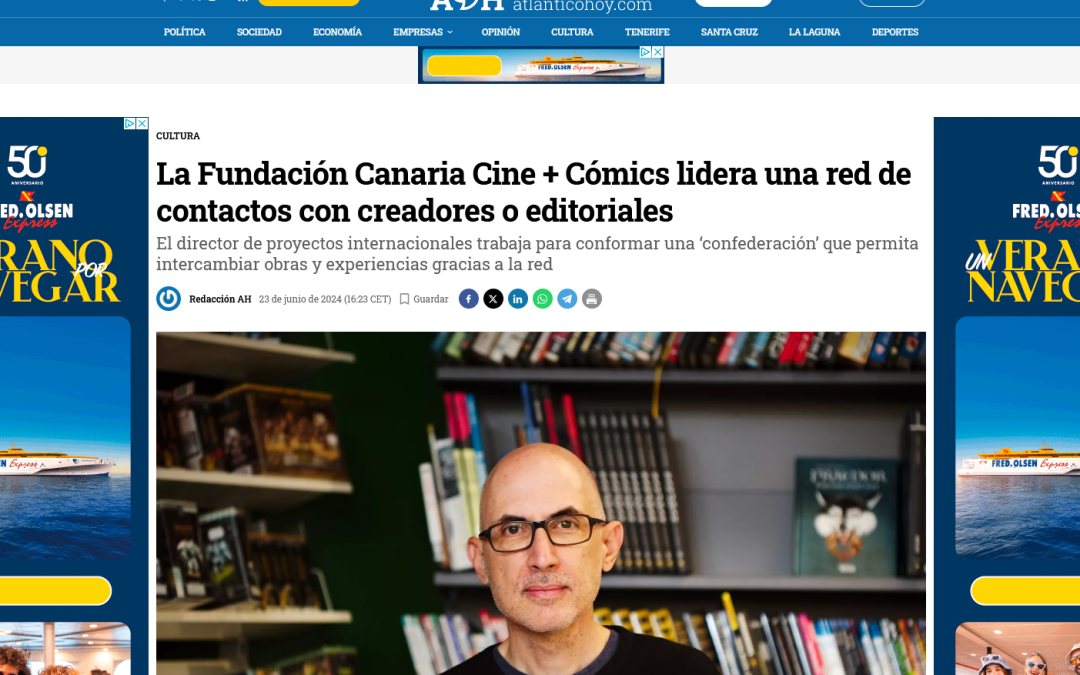 ATLÁNTICO HOY | La Fundación Canaria Cine + Cómics lidera una red de contactos con creadores o editoriales