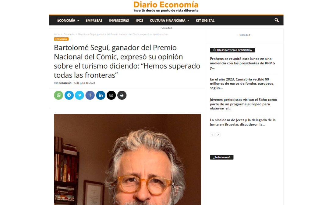 DIARIO ECONOMÍA | Bartolomé Seguí, ganador del Premio Nacional del Cómic, expresó su opinión sobre el turismo diciendo: “Hemos superado todas las fronteras”