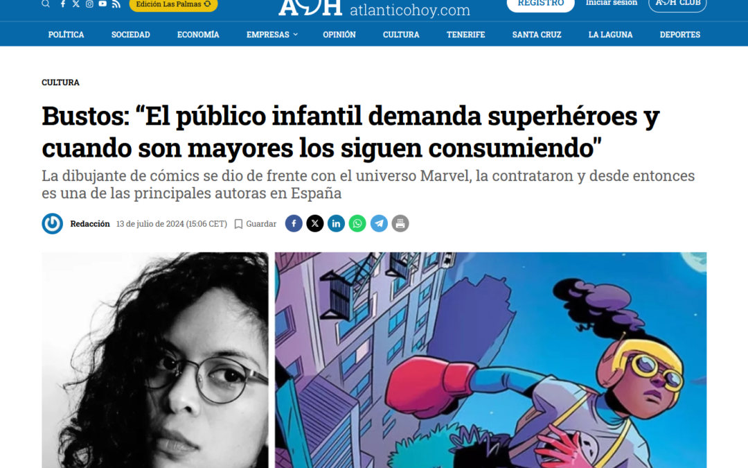 ATLÁNTICO HOY | Bustos: “El público infantil demanda superhéroes y cuando son mayores los siguen consumiendo»