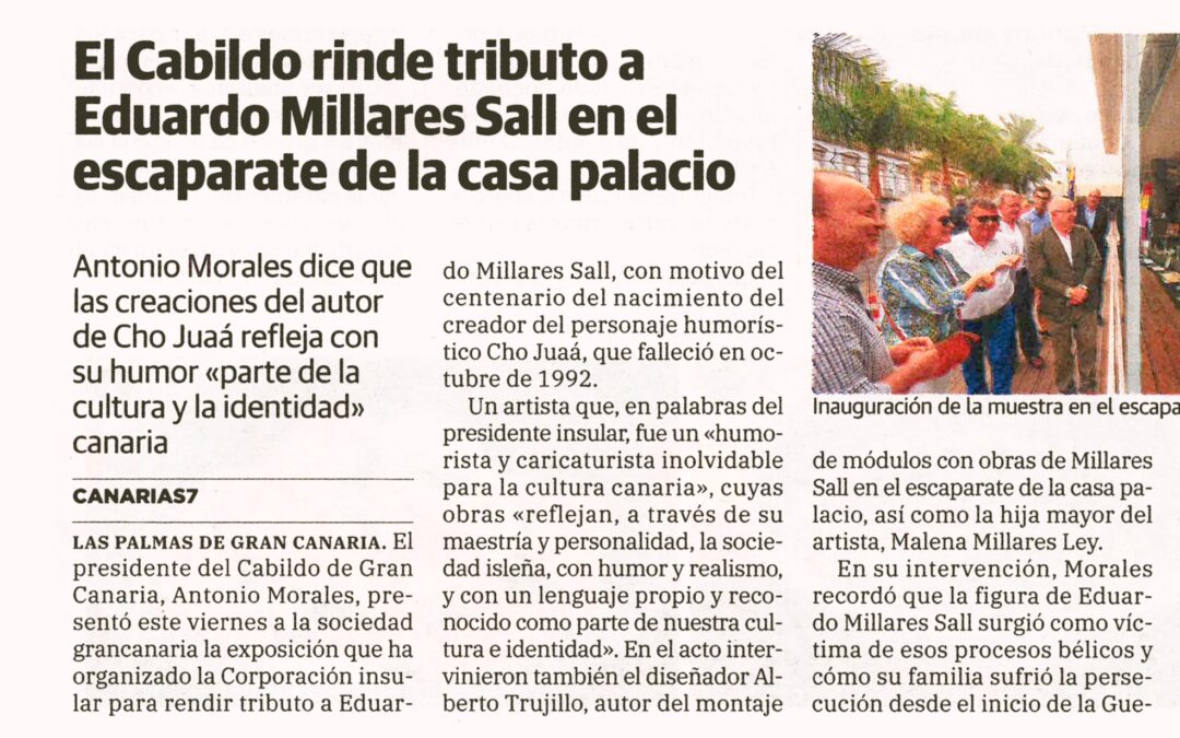 CANARIAS 7 | El Cabildo rinde tributo a Eduardo Millares Sall en el escaparate de la casa palacio