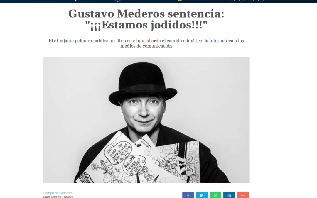 TIEMPO DE CANARIAS | Gustavo Mederos sentencia: ¡¡¡Estamos jodidos!!!
