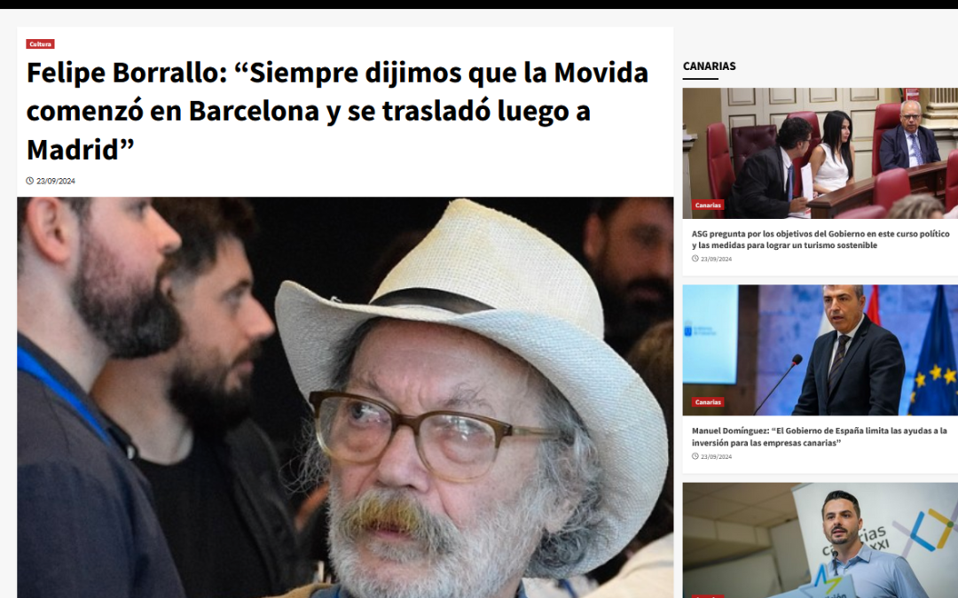 EL PERIÓDICO DE CANARIAS | Felipe Borrallo: “Siempre dijimos que la Movida comenzó en Barcelona y se trasladó luego a Madrid”