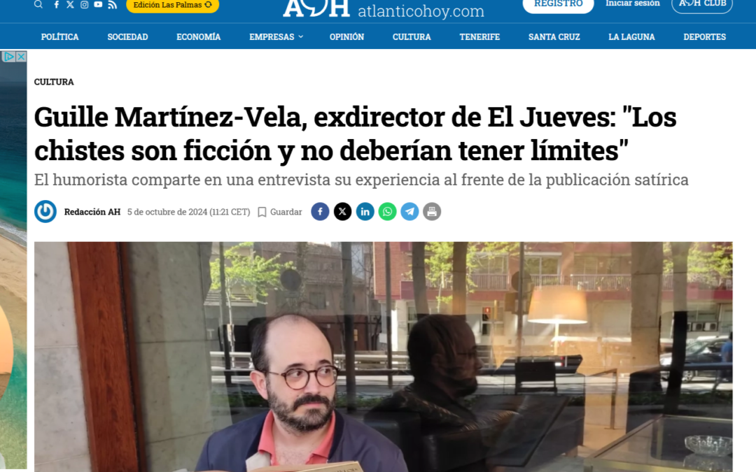 ATLÁNTICO HOY | Guille Martínez-Vela, exdirector de El Jueves: «Los chistes son ficción y no deberían tener límites»