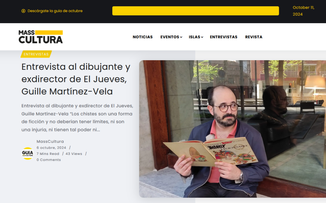 MASS CULTURA | Entrevista al dibujante y exdirector de El Jueves, Guille Martínez-Vela
