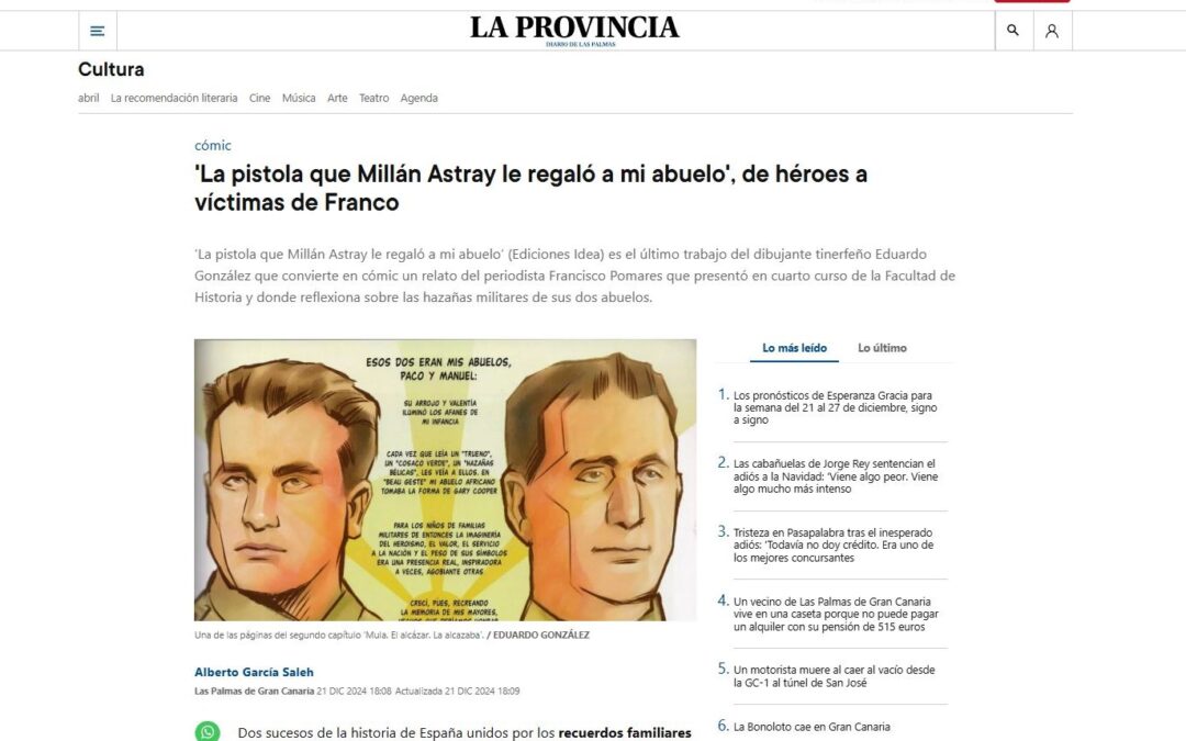 LA PROVINCIA. DIARIO DE LAS PALMAS | ‘La pistola que Millán Astray le regaló a mi abuelo’, de héroes a víctimas de Franco