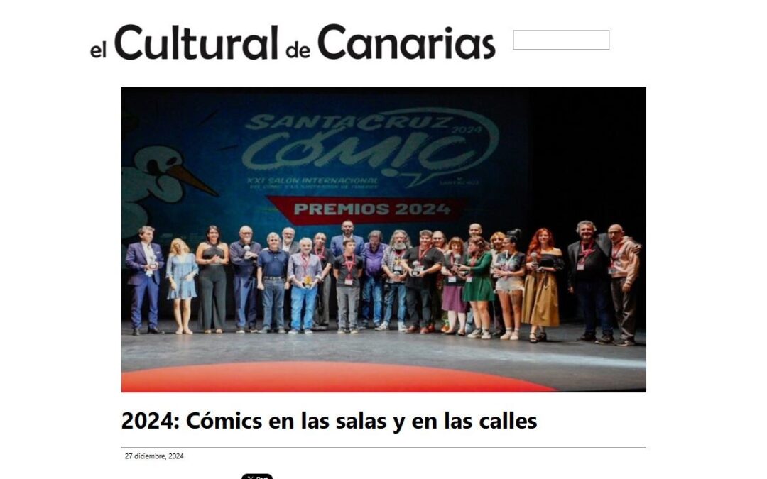 EL CULTURAL DE CANARIAS | 2024: Cómics en las salas y en las calles