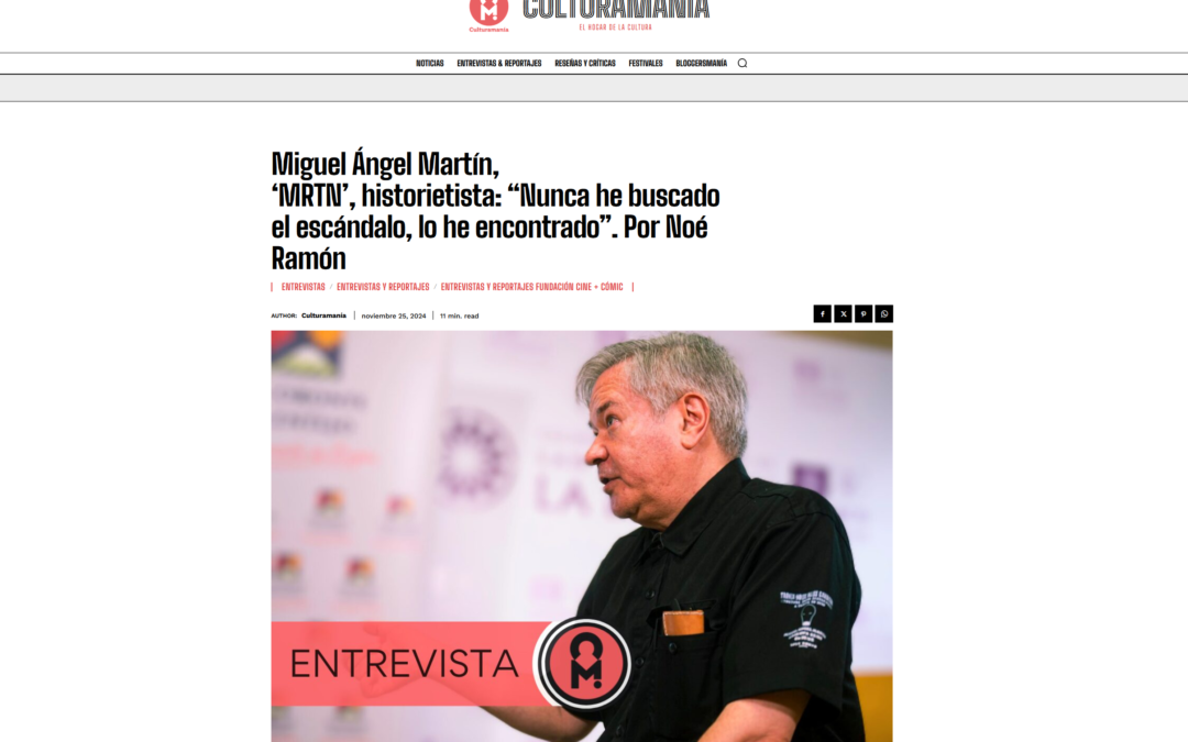 CULTURAMANÍA | Miguel Ángel Martín, ‘MRTN’, historietista: “Nunca he buscado el escándalo, lo he encontrado”. Por Noé Ramón