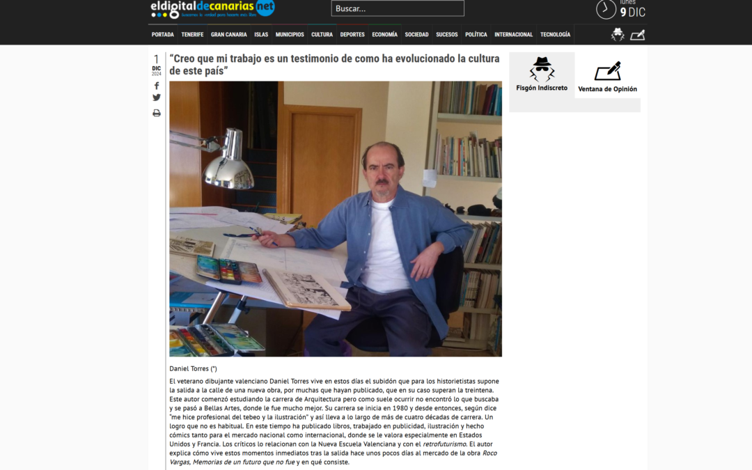 EL DIGITAL DE CANARIAS | “Creo que mi trabajo es un testimonio de como ha evolucionado la cultura de este país”