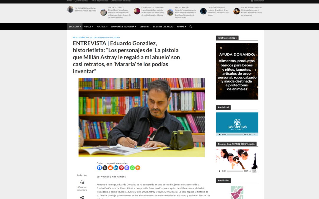 EL BLOGO FEROZ | ENTREVISTA | Eduardo González, historietista: “Los personajes de ‘La pistola que Millán Astray le regaló a mi abuelo’ son casi retratos, en ‘Mararía’ te los podías inventar”