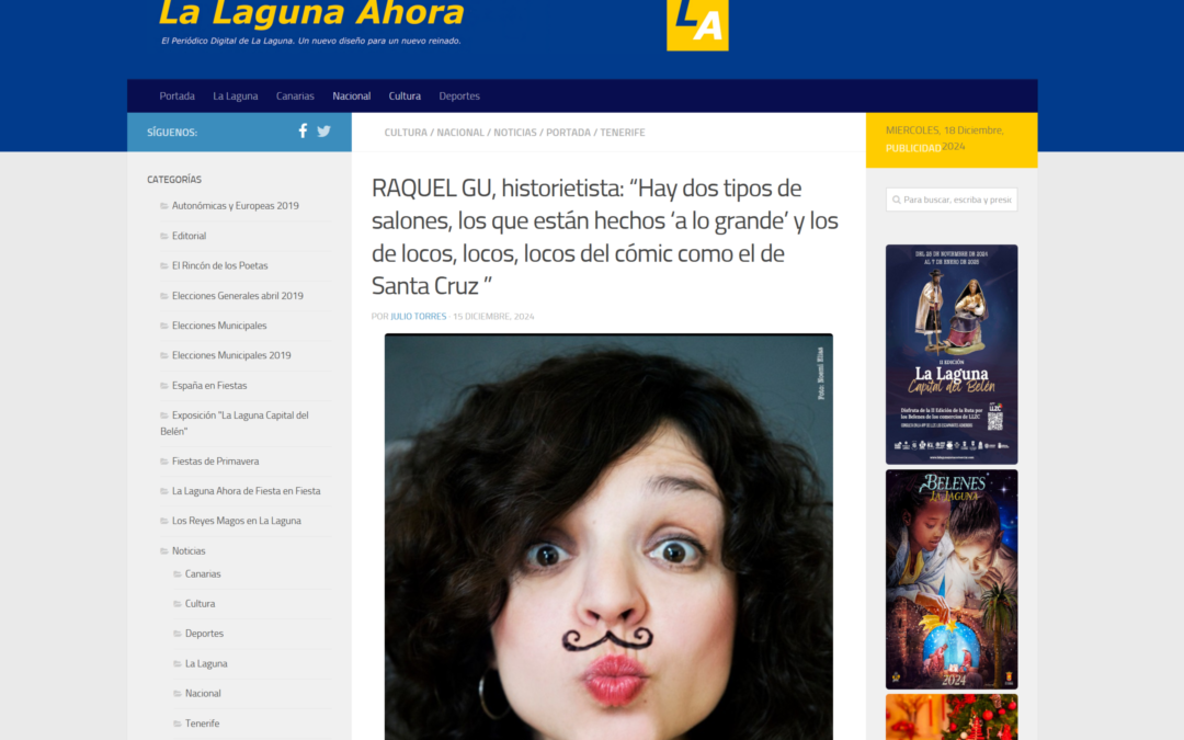 LA LAGUNA AHORA | RAQUEL GU, historietista: “Hay dos tipos de salones, los que están hechos ‘a lo grande’ y los de locos, locos, locos del cómic como el de Santa Cruz ”