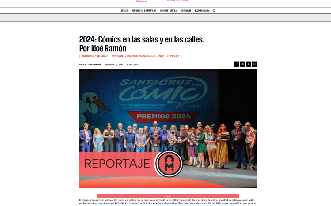 CULTURAMANÍA | 2024: Cómics en las salas y en las calles. Por Noé Ramón