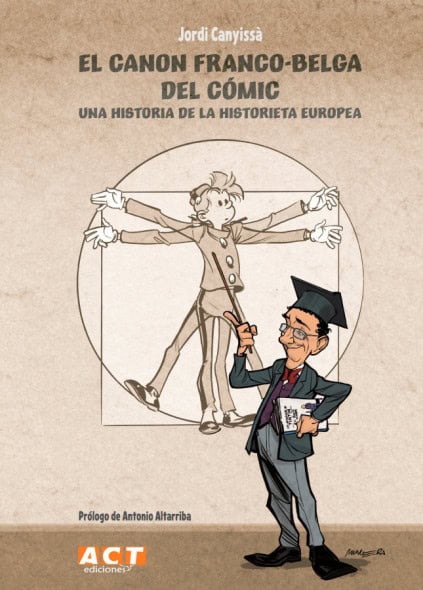 La Asociación Cultural Tebeosfera publica ‘El canon franco-belga del cómic’