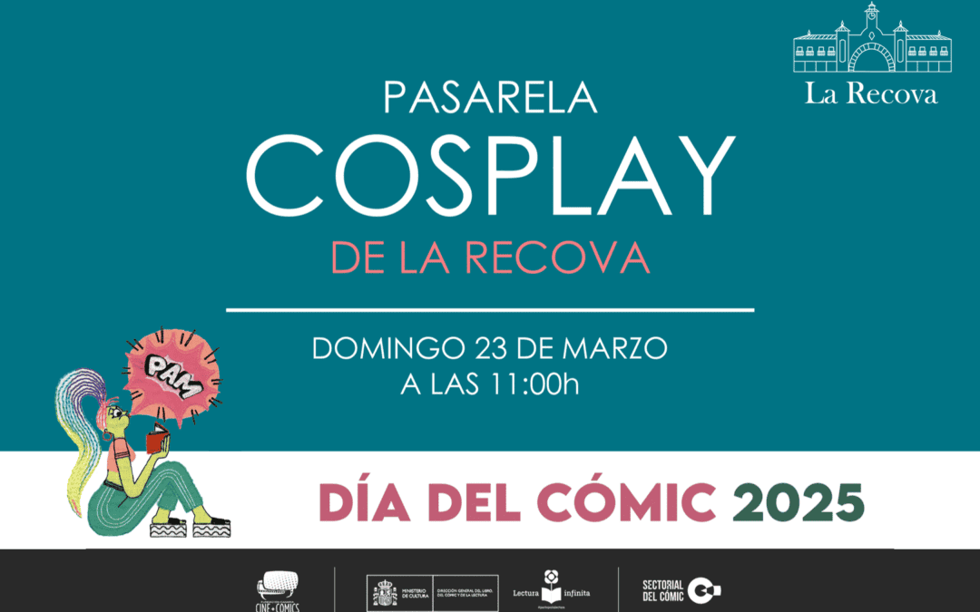 El cosplay vuelve a ser protagonista en La Recova por el Día del Cómic