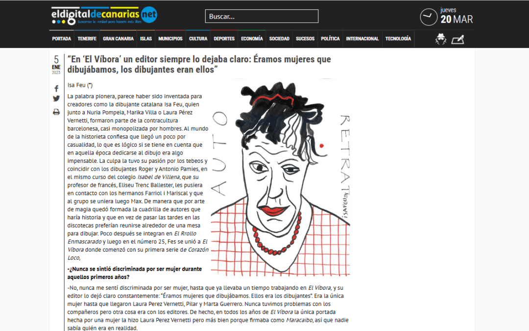 EL DÍGITAL CANARIAS NET |“En ‘El Víbora’ un editor siempre lo dejaba claro: Éramos mujeres que dibujábamos, los dibujantes eran ellos”