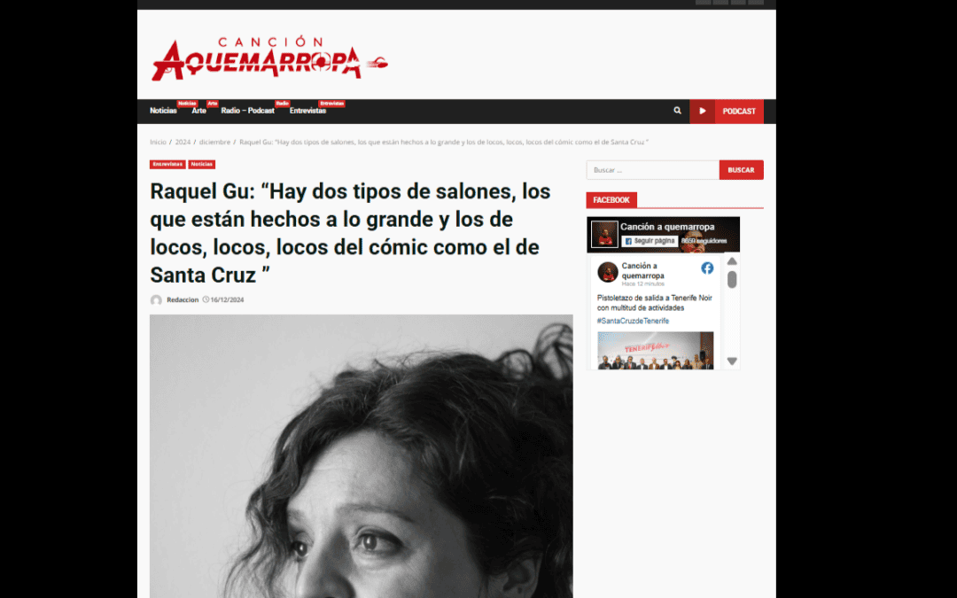CANCIÓN AQUEMARROPA | Raquel Gu: “Hay dos tipos de salones, los que están hechos a lo grande y los de locos, locos, locos del cómic como el de Santa Cruz ”