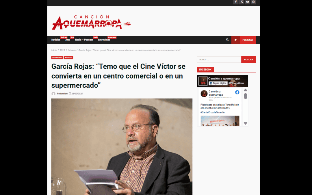 CANCIÓN AQUEMARROPA | García Rojas: “Temo que el Cine Víctor se convierta en un centro comercial o en un supermercado”