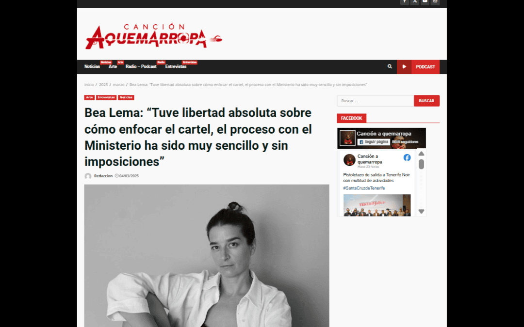 CANCIÓN AQUEMARROPA |Bea Lema: “Tuve libertad absoluta sobre cómo enfocar el cartel, el proceso con el Ministerio ha sido muy sencillo y sin imposiciones”