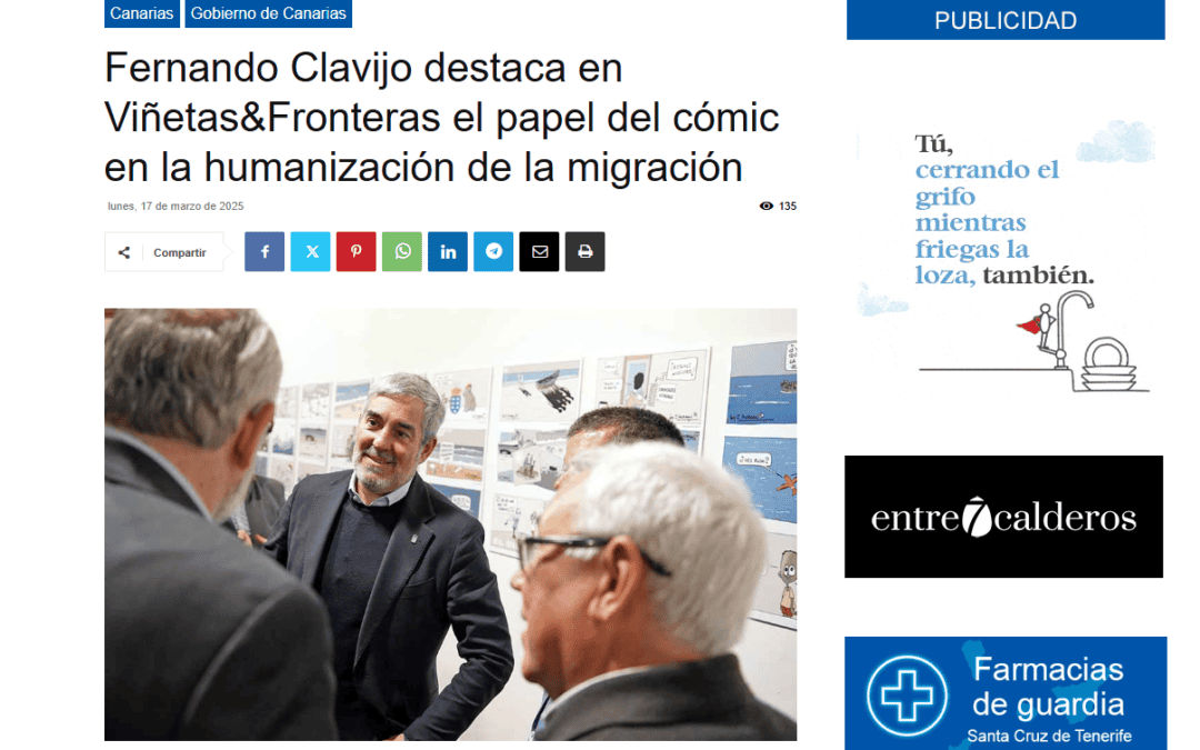 NOTICIAS 8 ISLAS CANARIAS | Fernando Clavijo destaca en Viñetas&Fronteras el papel del cómic en la humanización de la migración