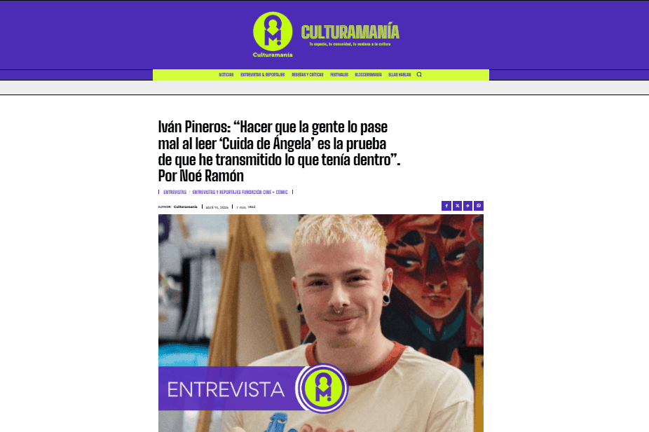 CULTURAMANÍA |Iván Pineros:»Hacer que la gente lo pase mal al leer ‘Cuida de Ángela’ es la prueba que he transmitido lo que tenía dentro». Por Noe Ramón