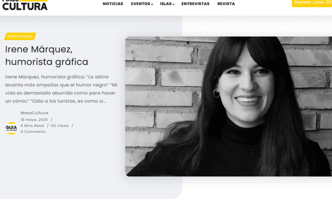 MASS CULTURA |Irene Márquez, humorista gráfica