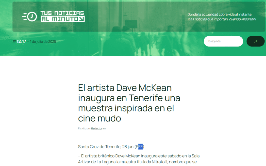 TUS NOTICIAS AL MINUTO | El artista Dave McKean inaugura en Tenerife una muestra inspirada en el cine mudo