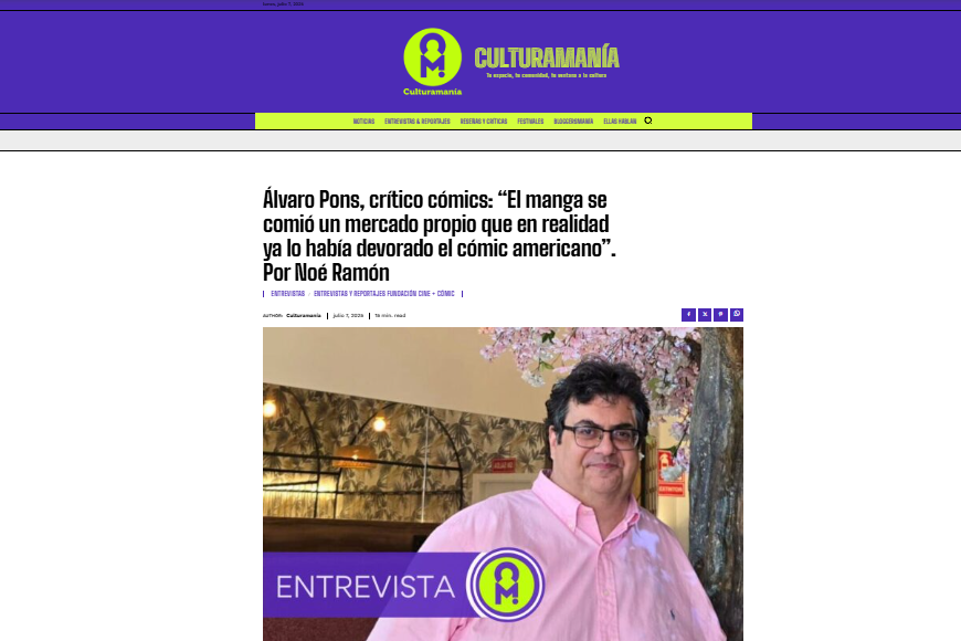 CULTURAMANÍA | Álvaro Pons, crítico cómics: “El manga se comió un mercado propio que en realidad ya lo había devorado el cómic americano”. Por Noe Ramón