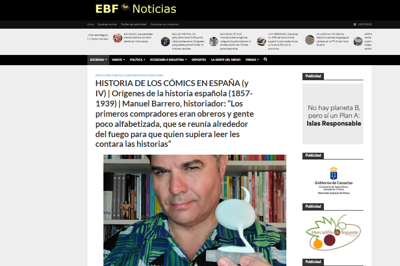 EL BLOGO FEROZ | HISTORIA DE LOS CÓMICS EN ESPAÑA (y IV) | Orígenes de la historia española (1857-1939) | Manuel Barrero, historiador: “Los primeros compradores eran obreros y gente poco alfabetizada, que se reunía alrededor del fuego para que quien supiera leer les contara las historias”