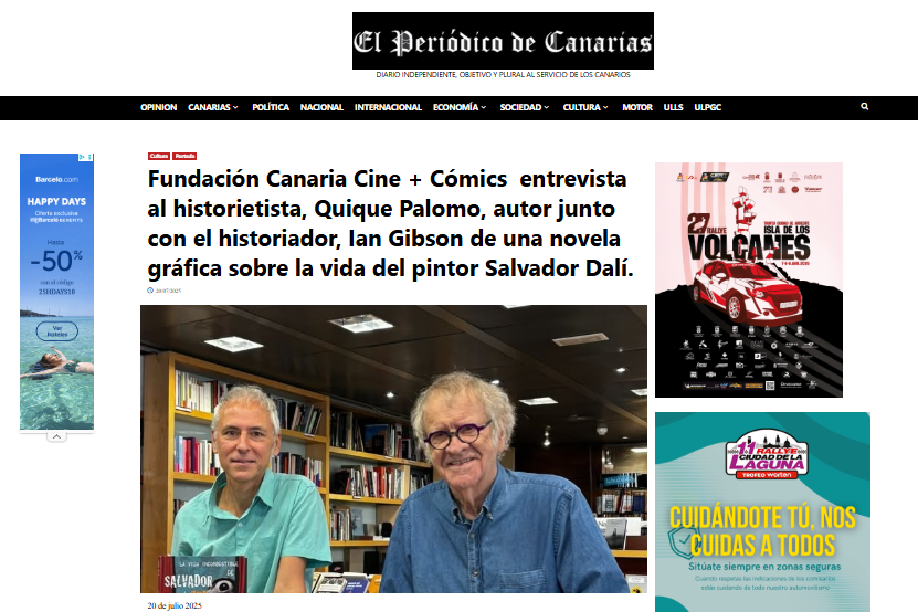EL PERIÓDICO DE CANARIAS | CulturaPortada Fundación Canaria Cine + Cómics  entrevista al historietista, Quique Palomo, autor junto con el historiador, Ian Gibson de una novela gráfica sobre la vida del pintor Salvador Dalí.