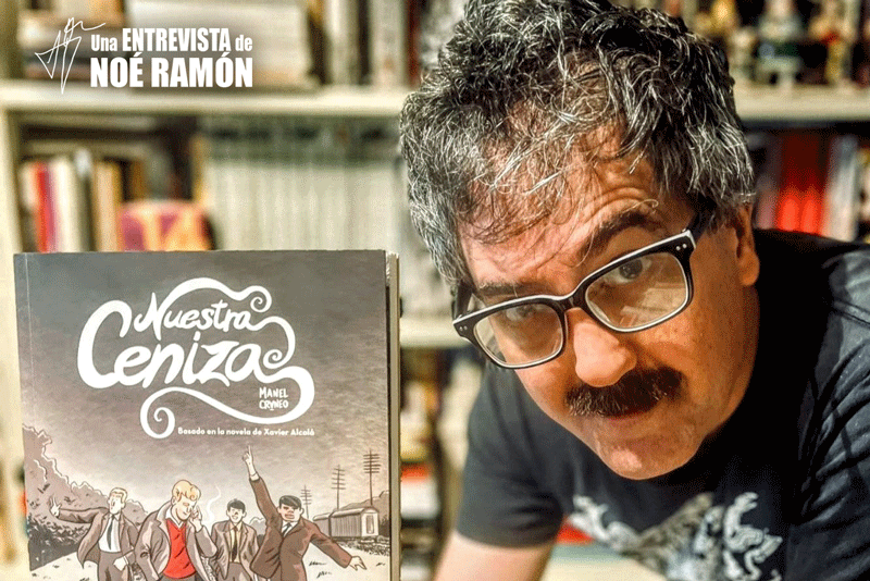 Manel Cráneo, historietista: “Llevaba veinte años publicando solo en Galicia así que Nuestra Ceniza me parece un estupendo regreso al mercado español”