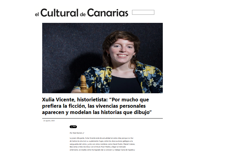 EL CULTURAL DE CANARIAS| Xulia Vicente, historietista: “Por mucho que prefiera la ficción, las vivencias personales aparecen y modelan las historias que dibujo”