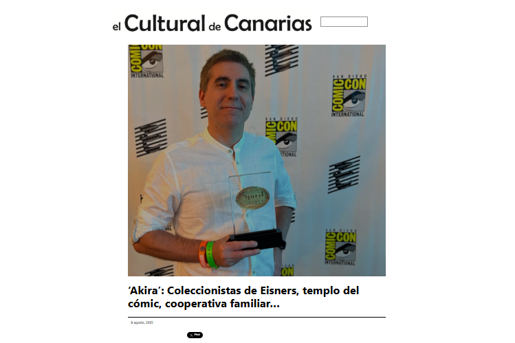 EL CULTURAL DE CANARIAS |‘Akira’: Coleccionistas de Eisners, templo del cómic, cooperativa familiar…