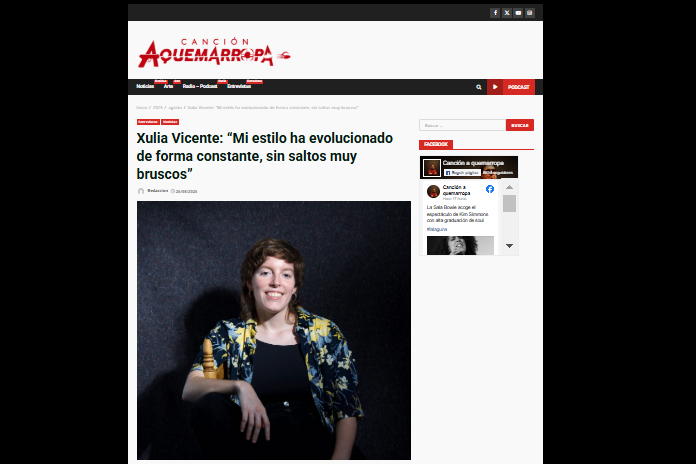 CANCIÓN AQUEMARROPA| Xulia Vicente: “Mi estilo ha evolucionado de forma constante, sin saltos muy bruscos”