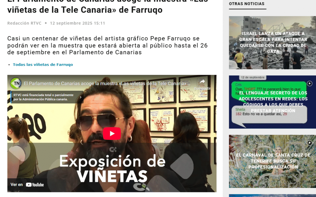 RTVC | El Parlamento de Canarias acoge la muestra «Las viñetas de la Tele Canaria» de Farruqo
