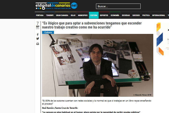 EL DIGITAL DE CANARIAS.NET | “Es ilógico que para optar a subvenciones tengamos que esconder nuestro trabajo creativo como me ha ocurrido”