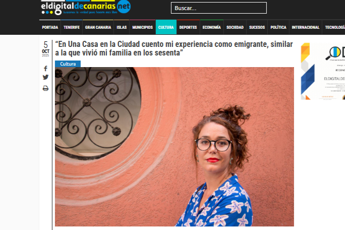 EL DIGITAL DE CANARIAS.NET | “En Una Casa en la Ciudad cuento mi experiencia como emigrante, similar a la que vivió mi familia en los sesenta”
